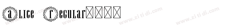 Alice Regular字体转换 Alice Regular字体转换